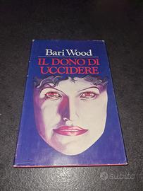Bari Wood il dono di uccidere club degli editori