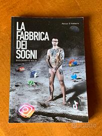 Libro "La fabbrica dei sogni" - Renzo D'Addario