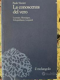 Vincieri, La conoscenza del vero