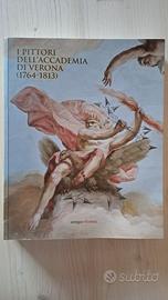 I pittori dell'accademia di Verona (1764-1813)