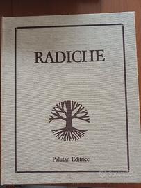 Radiche. Palutan Editrice 