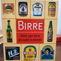 Birre. Oltre 300 birre da tutto il mondo.