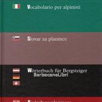 Slataper  VOCABOLARIO PER ALPINISTI  ed. LEG 2000