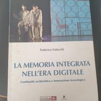 la memoria integrata nell'era digitale