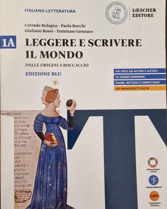 Leggere e scrivere il mondo. Ediz. Blu. vol.1A
