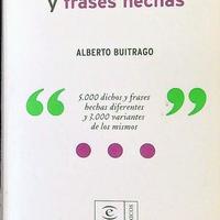 Diccionario de dichos y frases chas di A. Buitrago