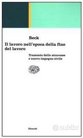 Il lavoro nell'epoca della fine del lavoro