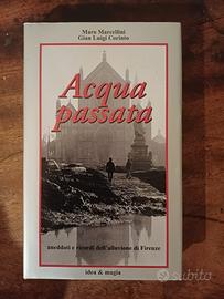 Acqua passata. 