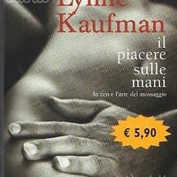 Il piacere sulle mani. Zen e arte del massaggio