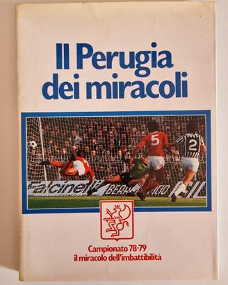 RARO Libro "Il Perugia dei Miracoli" (1979)