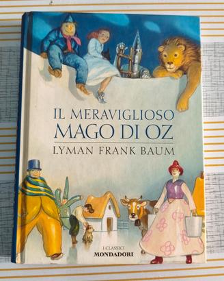 Il meraviglioso Mago di OZ di Lyman Frank Baum