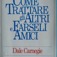 Come trattare gli altri e farse amici