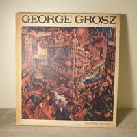 Libro George Grosz - Deutschland über Alles