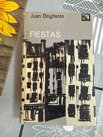 Juan Goytisolo-  Fiestas