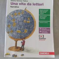 Una vita da lettori / narrativa -testo di italiano