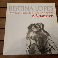 Bertina Lopes:la forza più grande di una ....