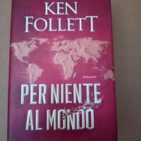 Libri Ken Follet - Wilbur Smith - Simon Scarrow