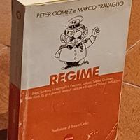 REGIME, Peter Gomez e Marco Travaglio