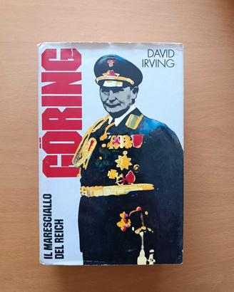 David IRVING - Il maresciallo del Reich