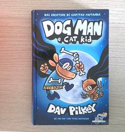 "Dog Man e Cat Kid" di Dav Pilkey
