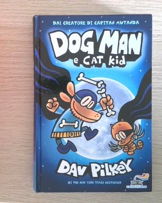 "Dog Man e Cat Kid" di Dav Pilkey
