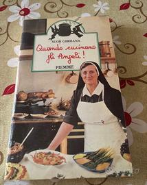 Quando cucinano gli angeli- Suor Germana