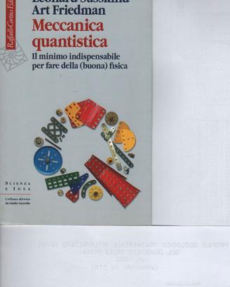 L.Susskind A.Friedman MECCANICA QUANTISTICA