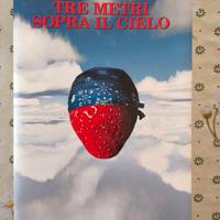 Tre metri sopra il cielo - F. Moccia