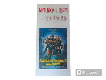 locandina originale cinema "Scuola di polizia 2"