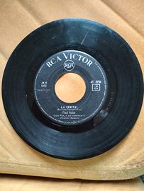 La verità-senza te io moro 45 giri vinile