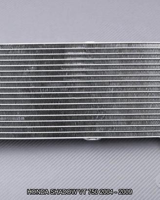 Radiatore per HONDA VT SHADOW 750 2004 - 2009