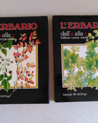 L'erbario dall'A alla Z. Bellezza, cucina, salute