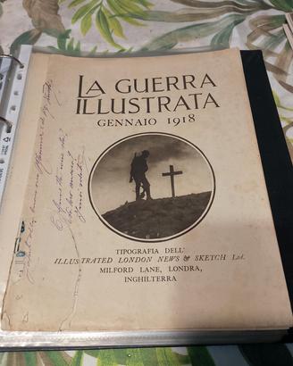 La guerra illustrata 1918