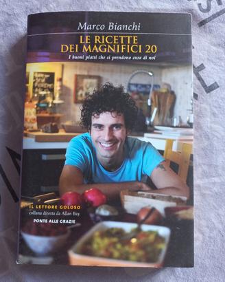 Libro "Le Ricette dei Magnifici 20" di Marco Bianc