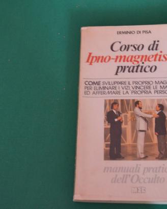 Corso di Ipno Maghetismo Pratico