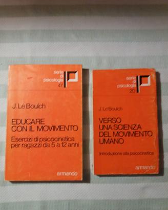 Le Boulch  , 2 libri di psicologia / pedagogia