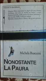 Nonostante La Paura (Michela Buscemi)