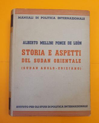 Storia e aspetti del Sudan Orientale  1943