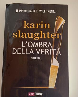 L’ombra della verità - Karin Slaughter