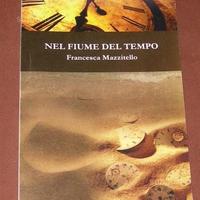 Nel fiume del tempo - Francesca Mazzitello - 2013