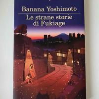 Le strane storie di Fukiage - Banana Yoshimoto