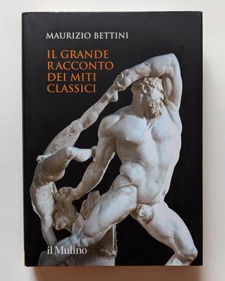 Libro "Il grande racconto dei miti classici"