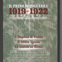 IL PRIMO DOPOGUERRA 1919-1922 — DVD Istituto Luce