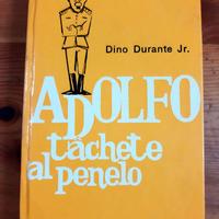 ADOLFO TACHETE AL PENELO - DINO DURANTE JR