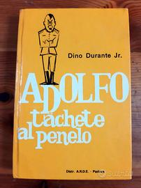ADOLFO TACHETE AL PENELO - DINO DURANTE JR
