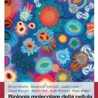 Libro "Biologia molecolare della cellula", 6 ed.