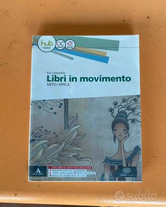 Libri in movimento epica libro scuola superiore
