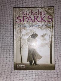 Nicholas Sparks - Come la prima volta
