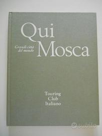 Libro qui mosca touring club italia