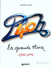 Pooh 40/La Grande Festa 1966-2006/Libro di S.Neri